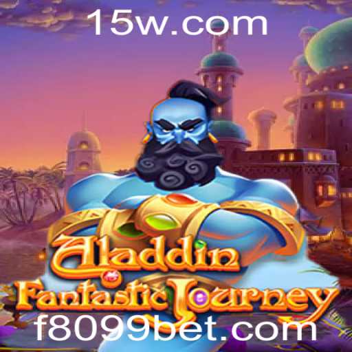Descubra o Fascinante Mundo de Aladdin no Jogo 8099bet