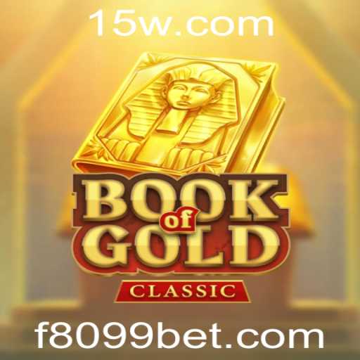 Explorando o Mundo de BookOfGoldClassic: Um Clássico Atualizado com 8099bet
