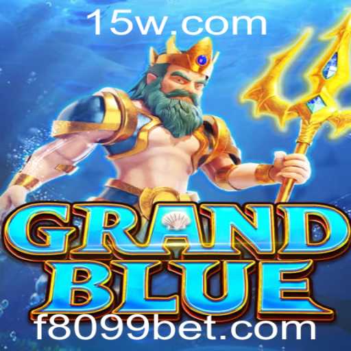 Descubra o Mundo Fascinante de GRANDBLUE e sua Conexão com 8099bet