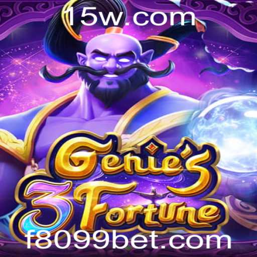 Genie3Fortune: Descubra o Mundo Mágico de Apostas com 8099bet